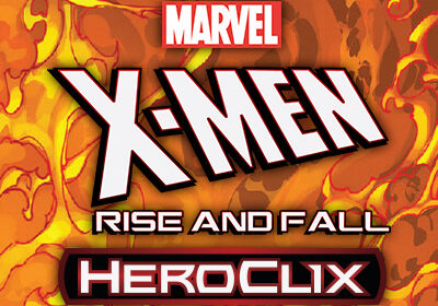 Vistas Previas de Marvel Heroclix: X-Men Rise & Fall